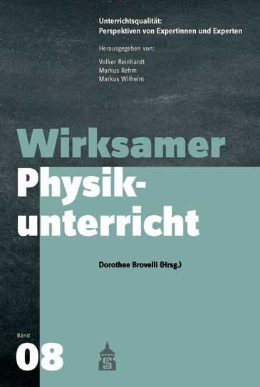 Cover: 9783834019073 | Wirksamer Physikunterricht | Dorothee Brovelli | Taschenbuch | 231 S.