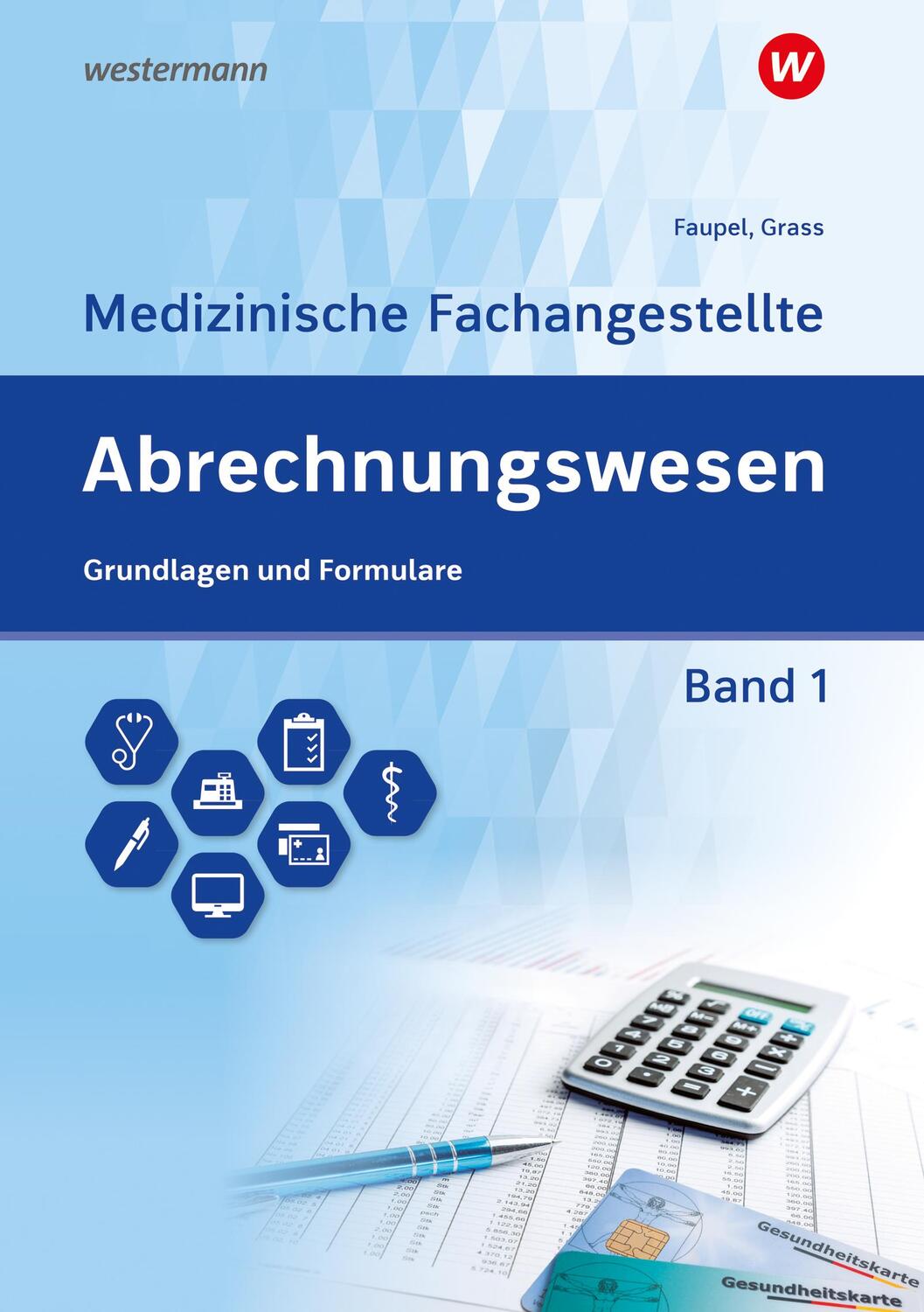 Cover: 9783427930617 | Abrechnungswesen für die Medizinische Fachangestellte 1. Schülerband