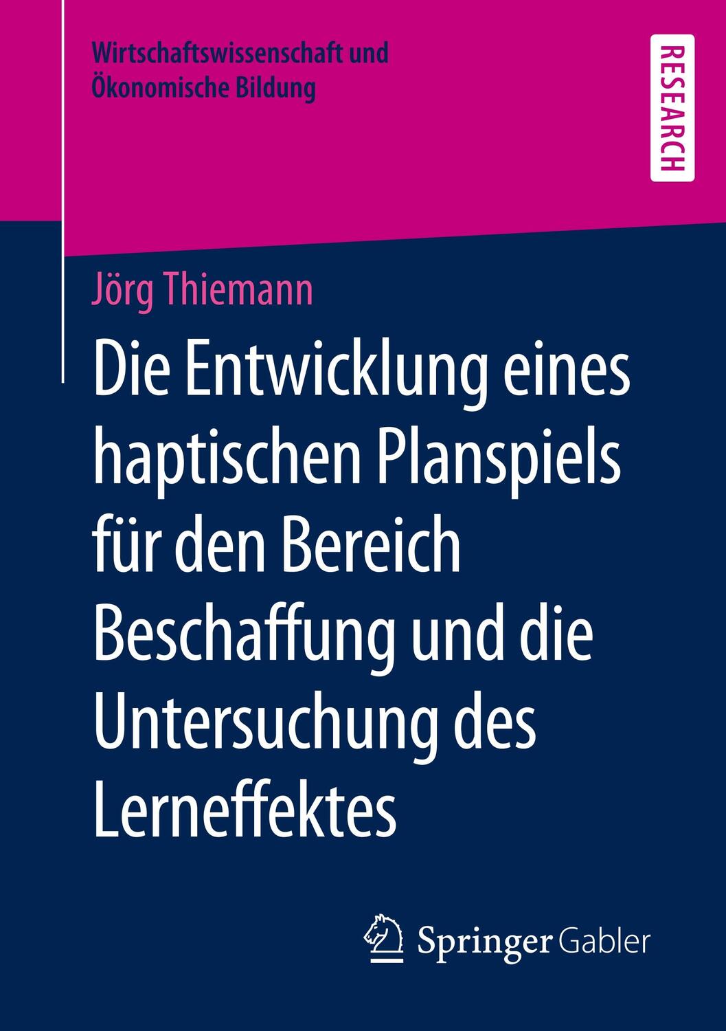 Cover: 9783658287832 | Die Entwicklung eines haptischen Planspiels für den Bereich...