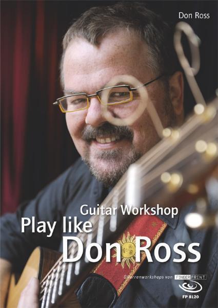 Cover: 9783938679647 | Play like Don Ross | Guitar Workshop, Dt/engl, mit DVD | Don Ross