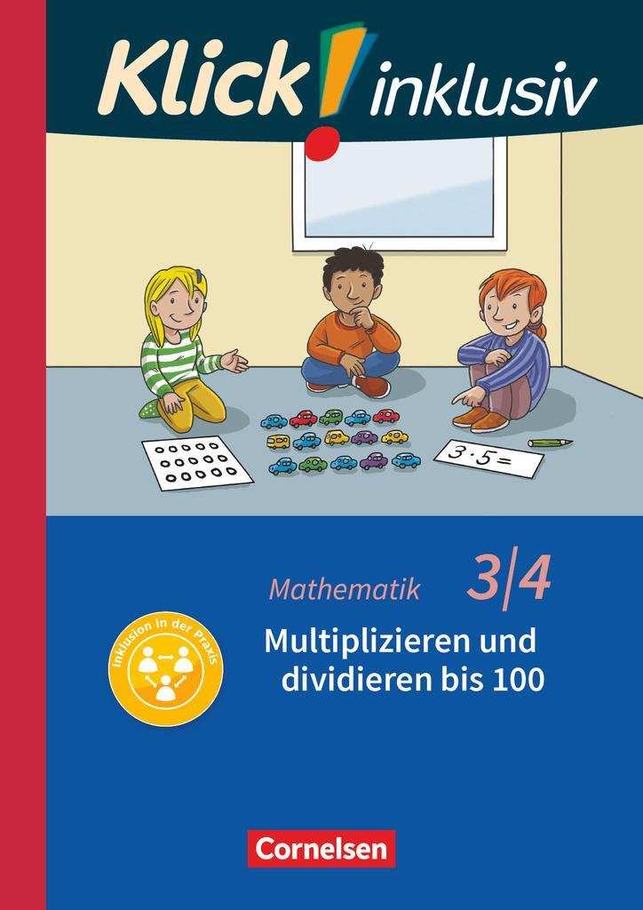 Cover: 9783060844616 | Klick! inklusiv 3./4. Schuljahr - Grundschule / Förderschule -...