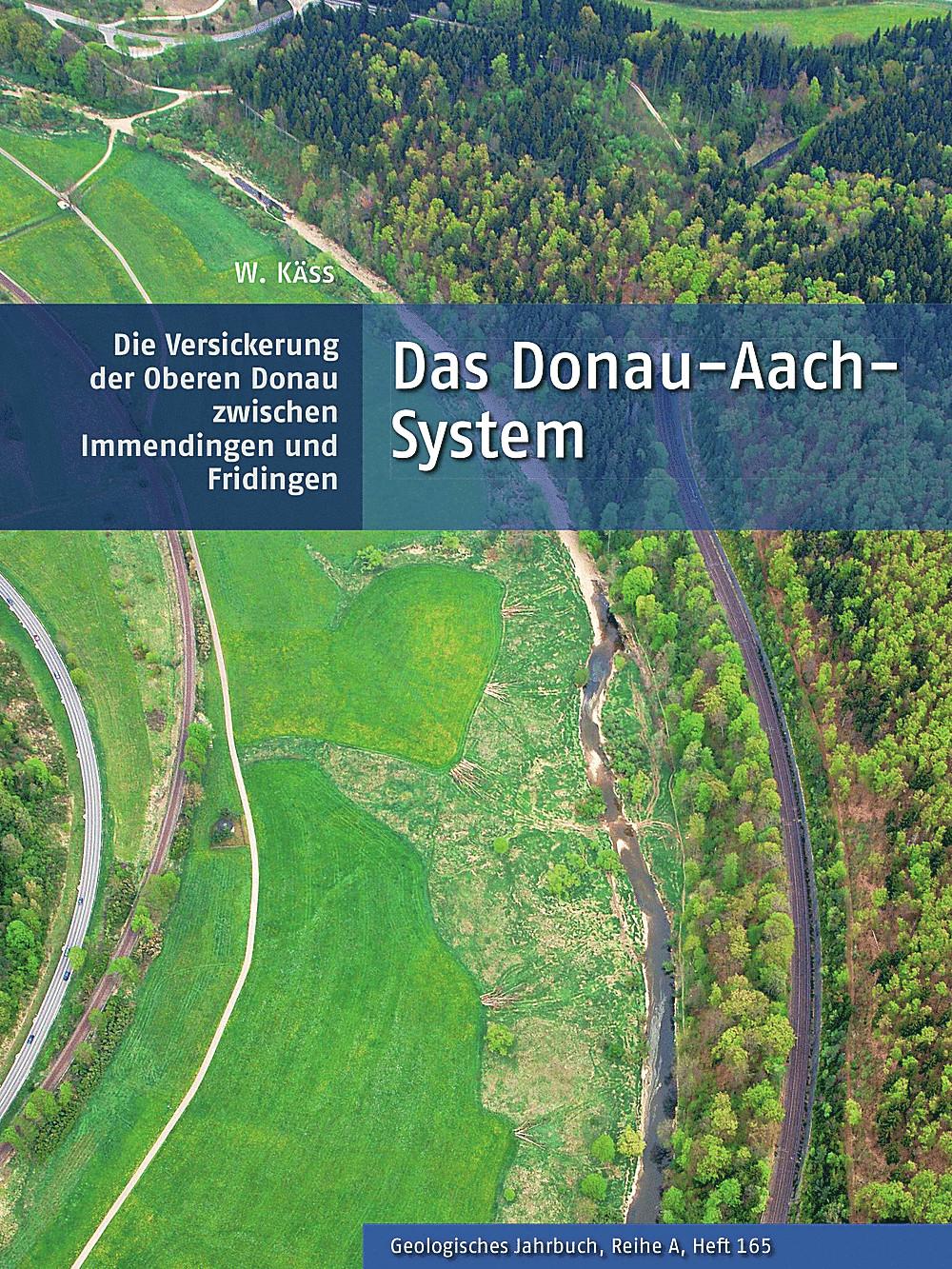 Cover: 9783510968626 | Das Donau-Aach-System | Werner Käss | Buch | 270 S. | Deutsch | 2021