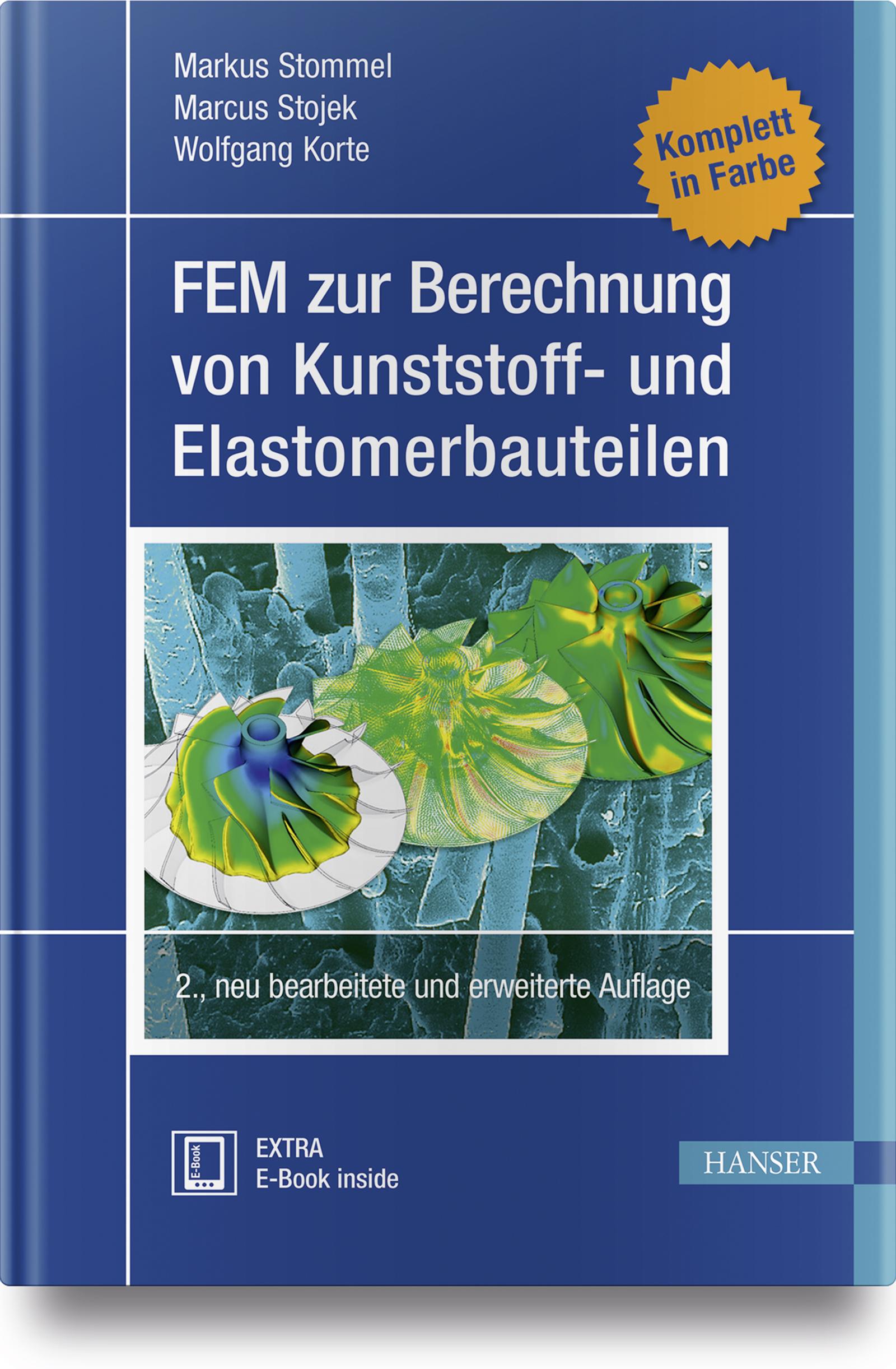 Cover: 9783446447141 | FEM zur Berechnung von Kunststoff- und Elastomerbauteilen | Bundle