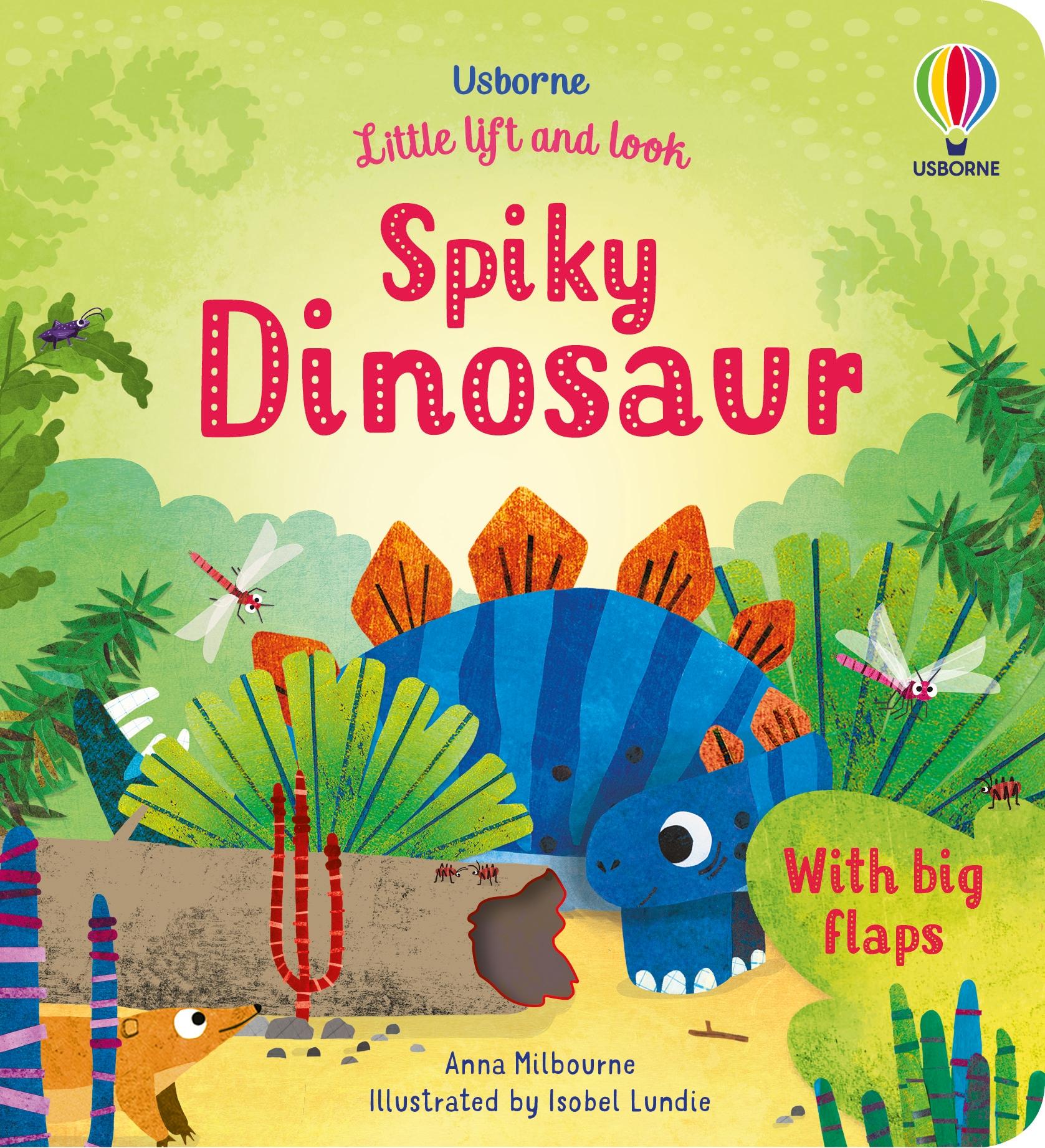 Cover: 9781474986069 | Little Lift and Look Spiky Dinosaur | Anna Milbourne | Buch | Englisch