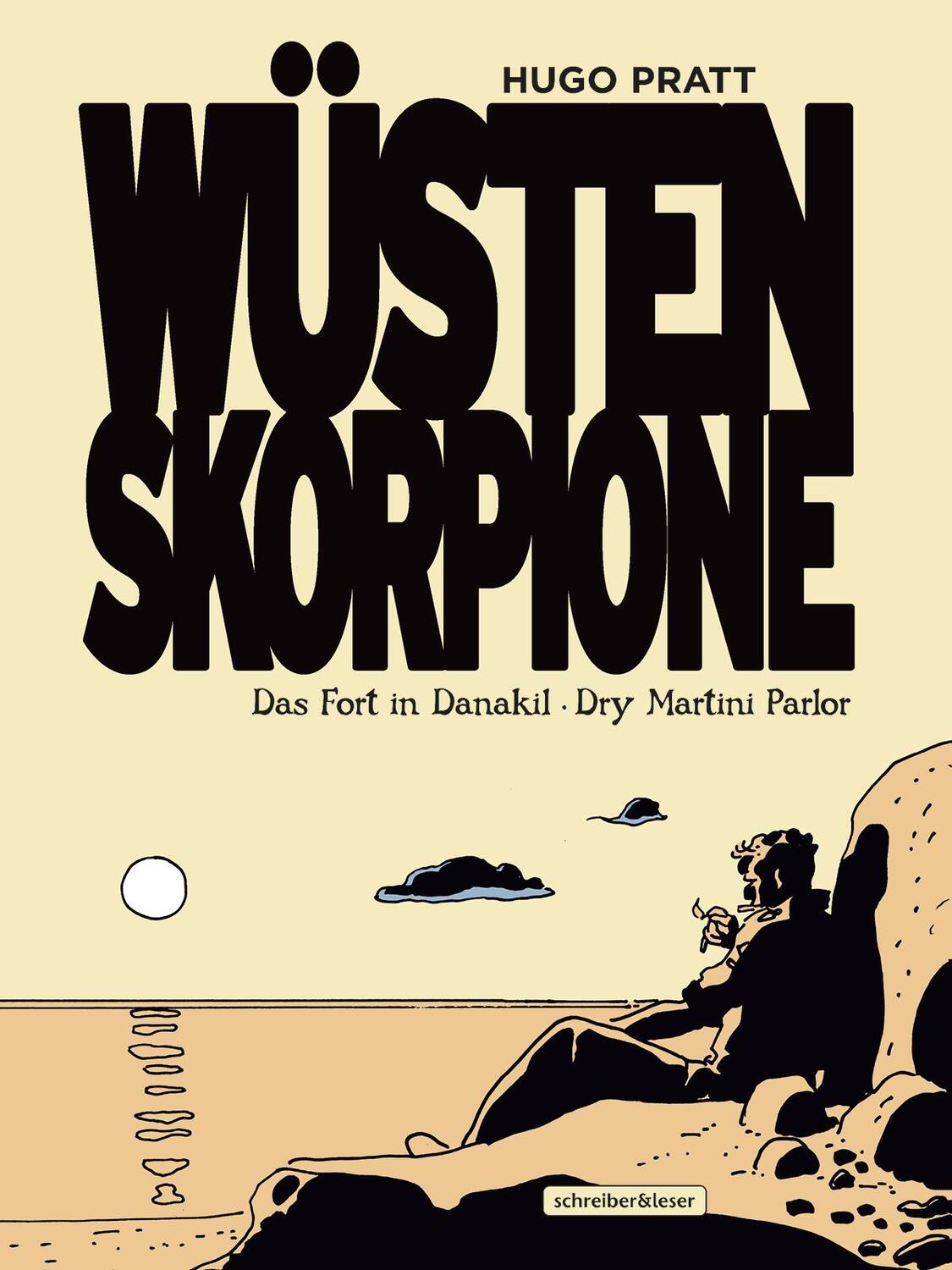 Cover: 9783965820517 | Wüstenskorpione 2. Das Fort in Danakil / Dry Martini Parlor | Pratt