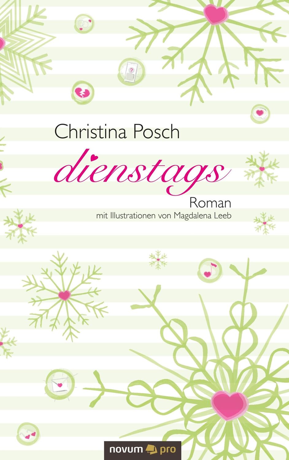 Cover: 9783990646144 | dienstags | Roman | Christina Posch | Taschenbuch | Paperback | 276 S.