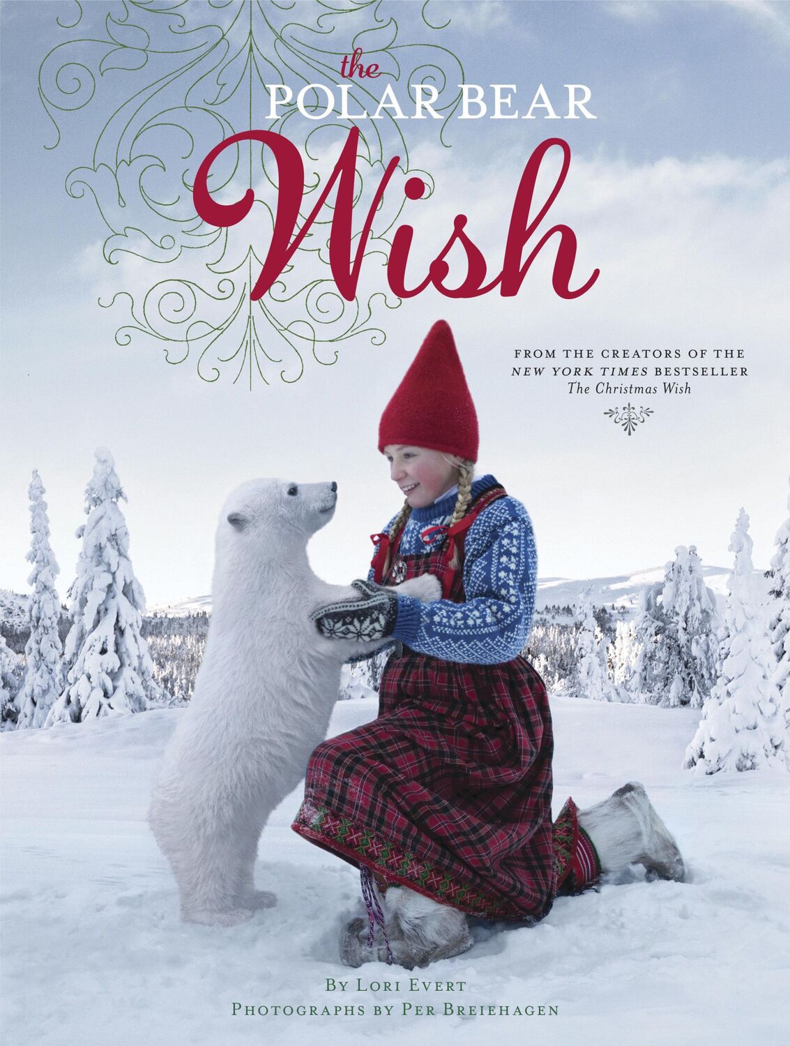 Cover: 9781524765668 | The Polar Bear Wish | Lori Evert | Buch | Einband - fest (Hardcover)