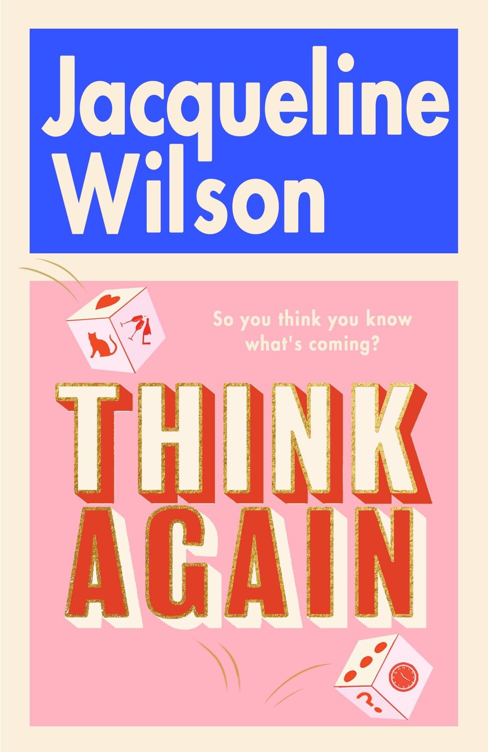 Cover: 9780857506108 | Think Again | Jacqueline Wilson | Buch | Englisch | 2024