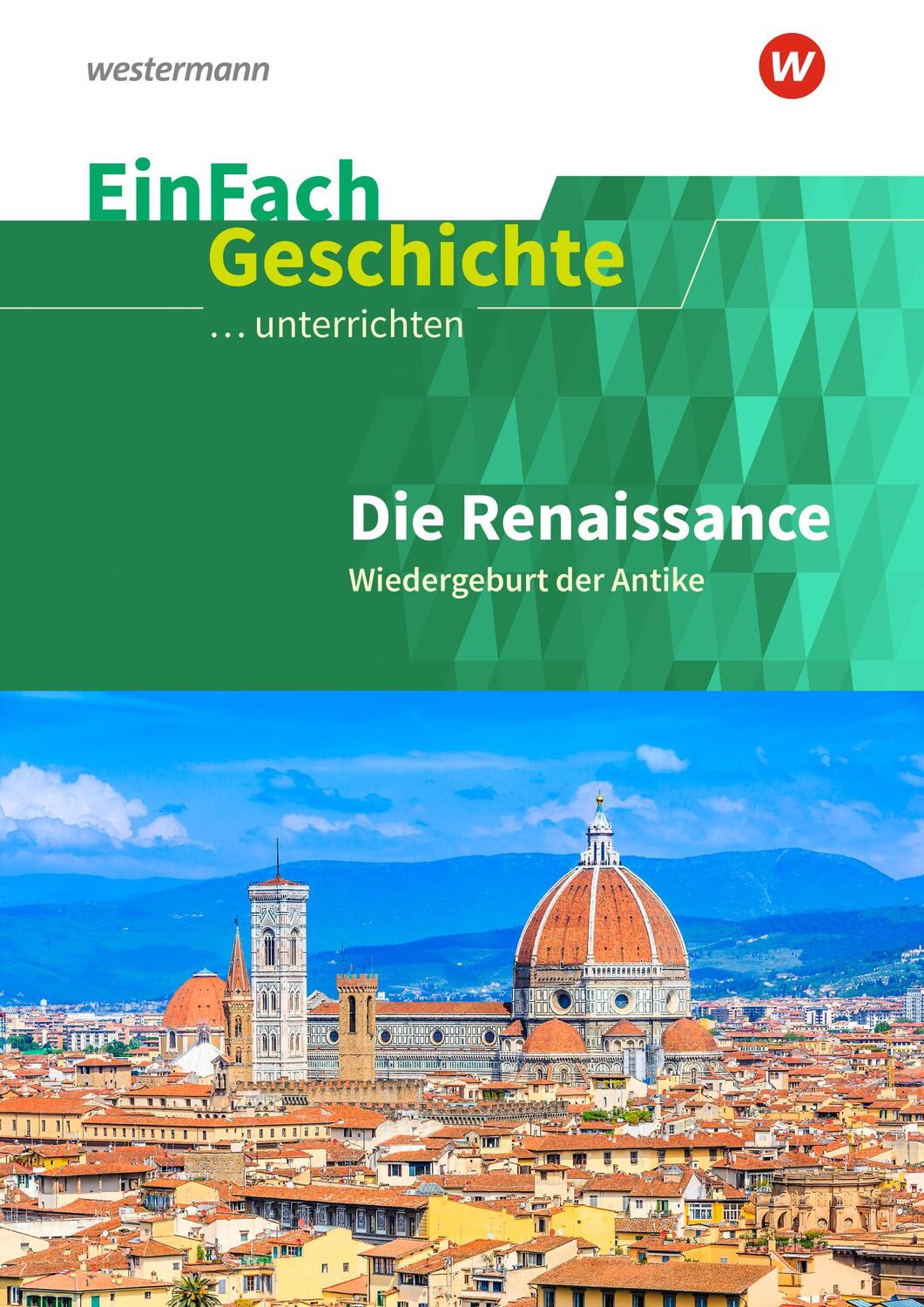 Cover: 9783140247399 | Renaissance. EinFach Geschichte ...unterrichten | Taschenbuch | 106 S.