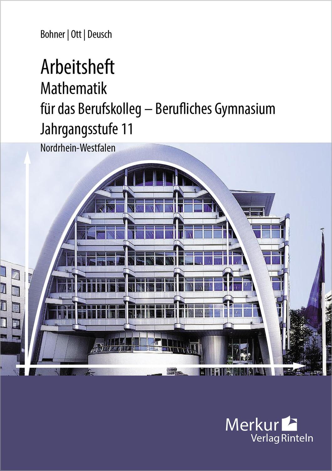 Cover: 9783812026659 | Mathematik für das Berufskolleg - Berufliches Gymnasium - Arbeitsheft