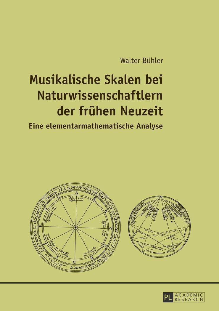 Cover: 9783631644300 | Musikalische Skalen bei Naturwissenschaftlern der frühen Neuzeit