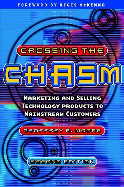 Cover: 9781841120638 | Crossing the Chasm | Geoffrey A. Moore | Taschenbuch | Englisch | 1998