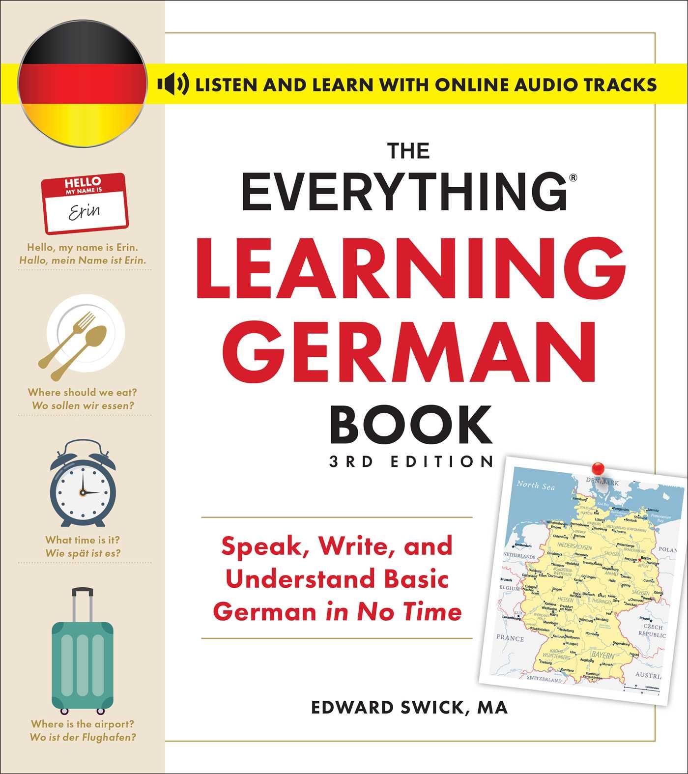 Cover: 9781507222973 | The Everything Learning German Book, 3rd Edition | Edward Swick | Buch