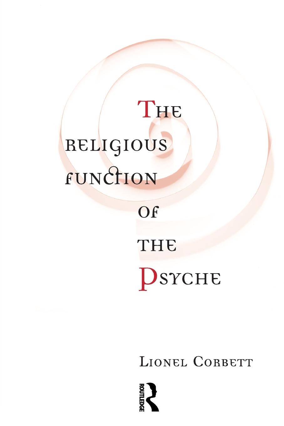 Cover: 9780415144018 | The Religious Function of the Psyche | Lionel Corbett | Taschenbuch