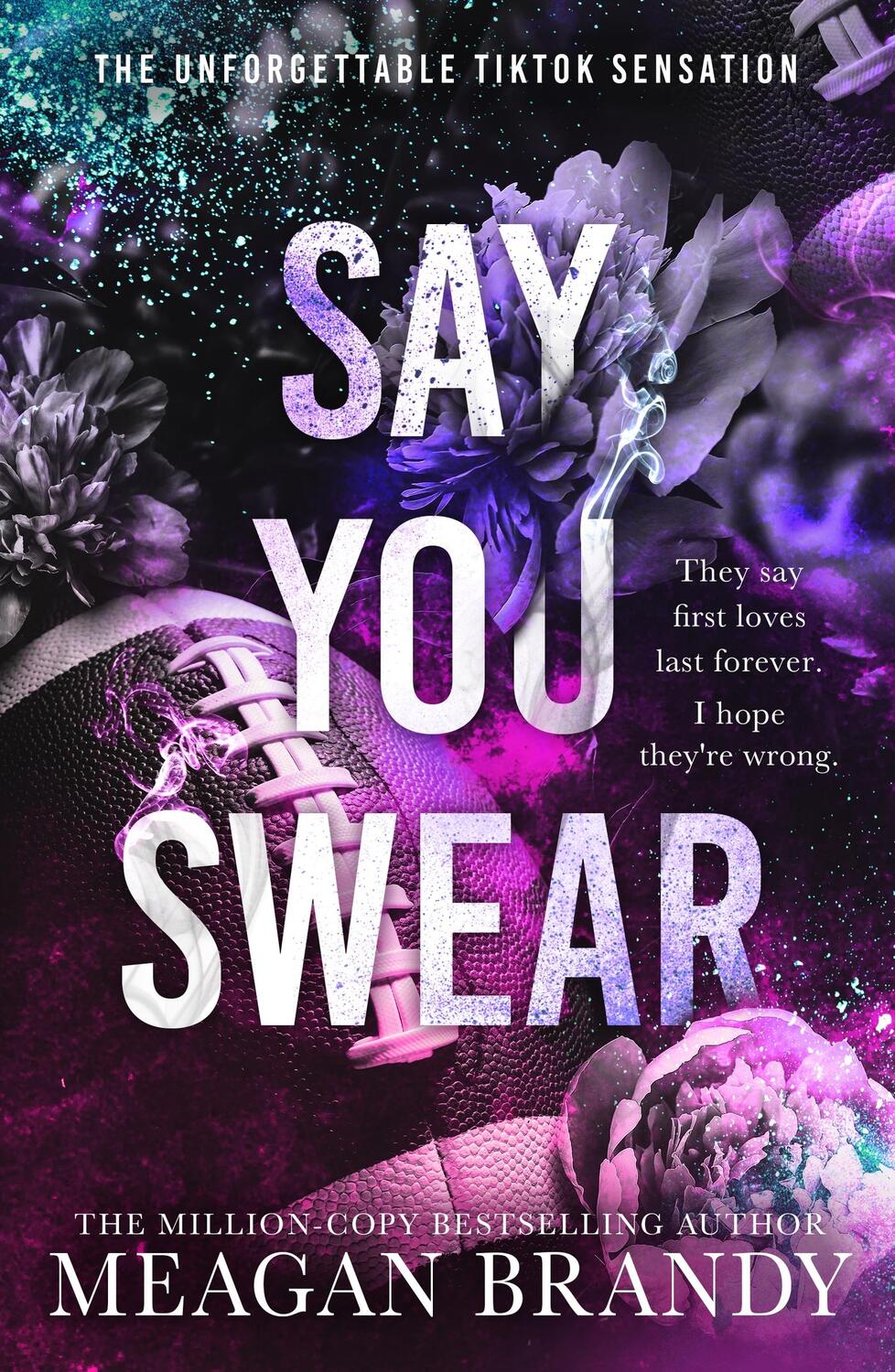 Cover: 9781398719484 | Say You Swear | Meagan Brandy | Taschenbuch | 528 S. | Englisch | 2023