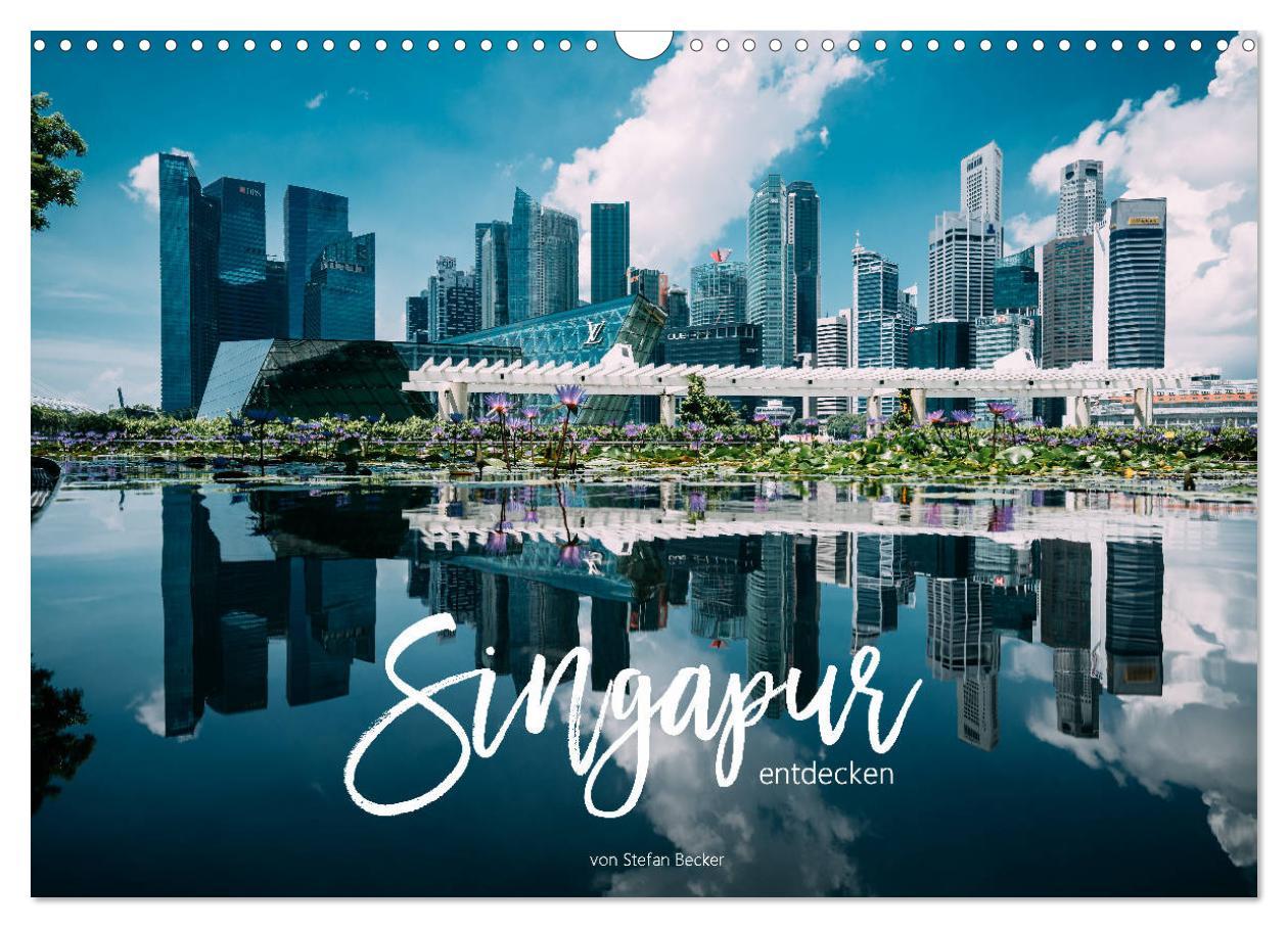 Cover: 9783435326532 | Singapur entdecken (Wandkalender 2025 DIN A3 quer), CALVENDO...