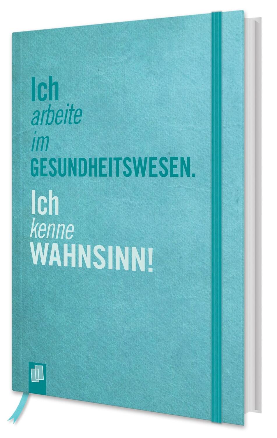 Bild: 9783834640734 | Das Notizbuch für die Alten- und Krankenpflege | Notizbuch | Hardcover