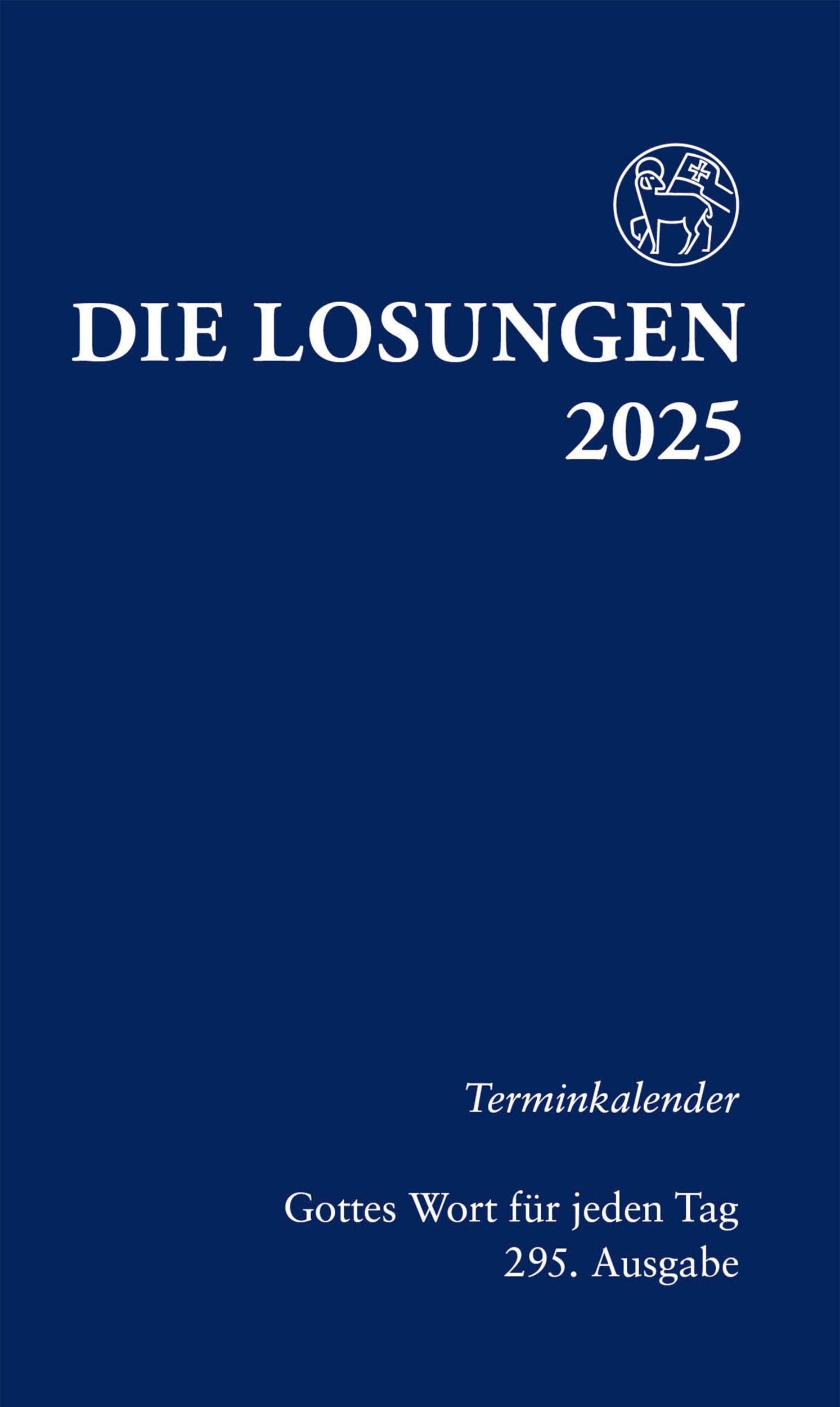 Cover: 9783724526872 | Die Losungen 2025 | Kalender | 200 S. | Deutsch | 2025