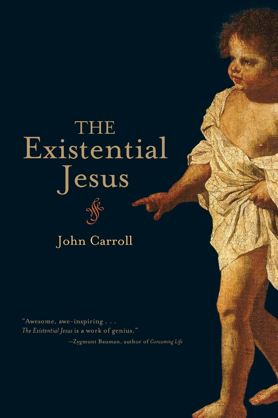 Cover: 9781582434650 | The Existential Jesus | John Carroll | Taschenbuch | Englisch | 2009