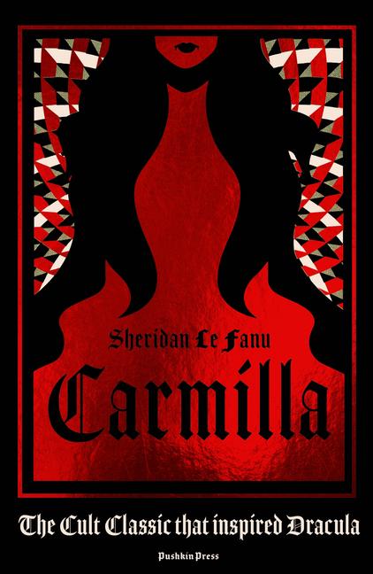 Cover: 9781782275848 | Carmilla, Deluxe Edition | The cult classic that inspired Dracula