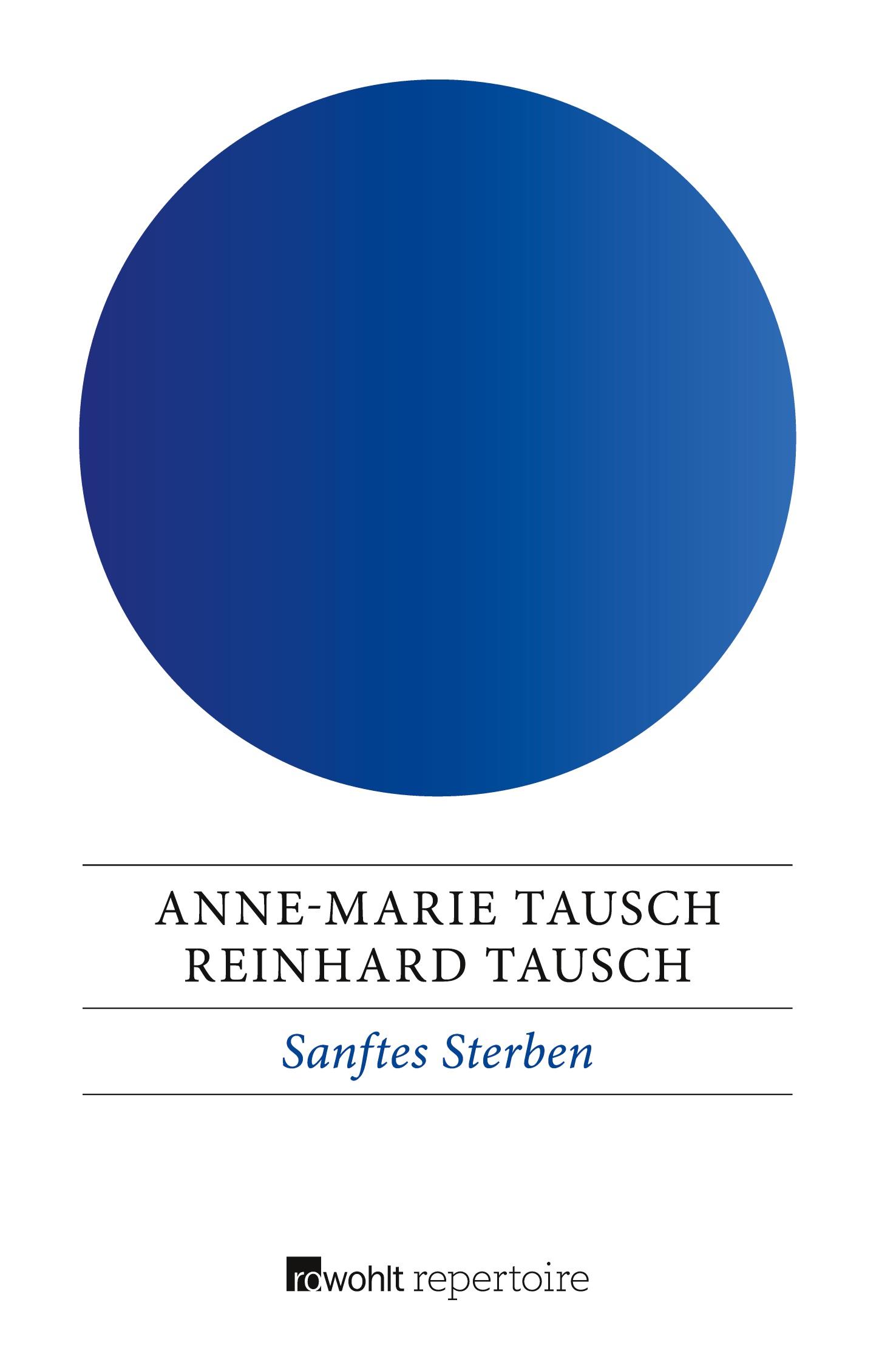 Cover: 9783688101955 | Sanftes Sterben | Was der Tod für das Leben bedeutet | Tausch (u. a.)