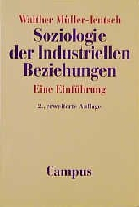 Cover: 9783593357058 | Soziologie der industriellen Beziehungen | Eine Einführung | Buch