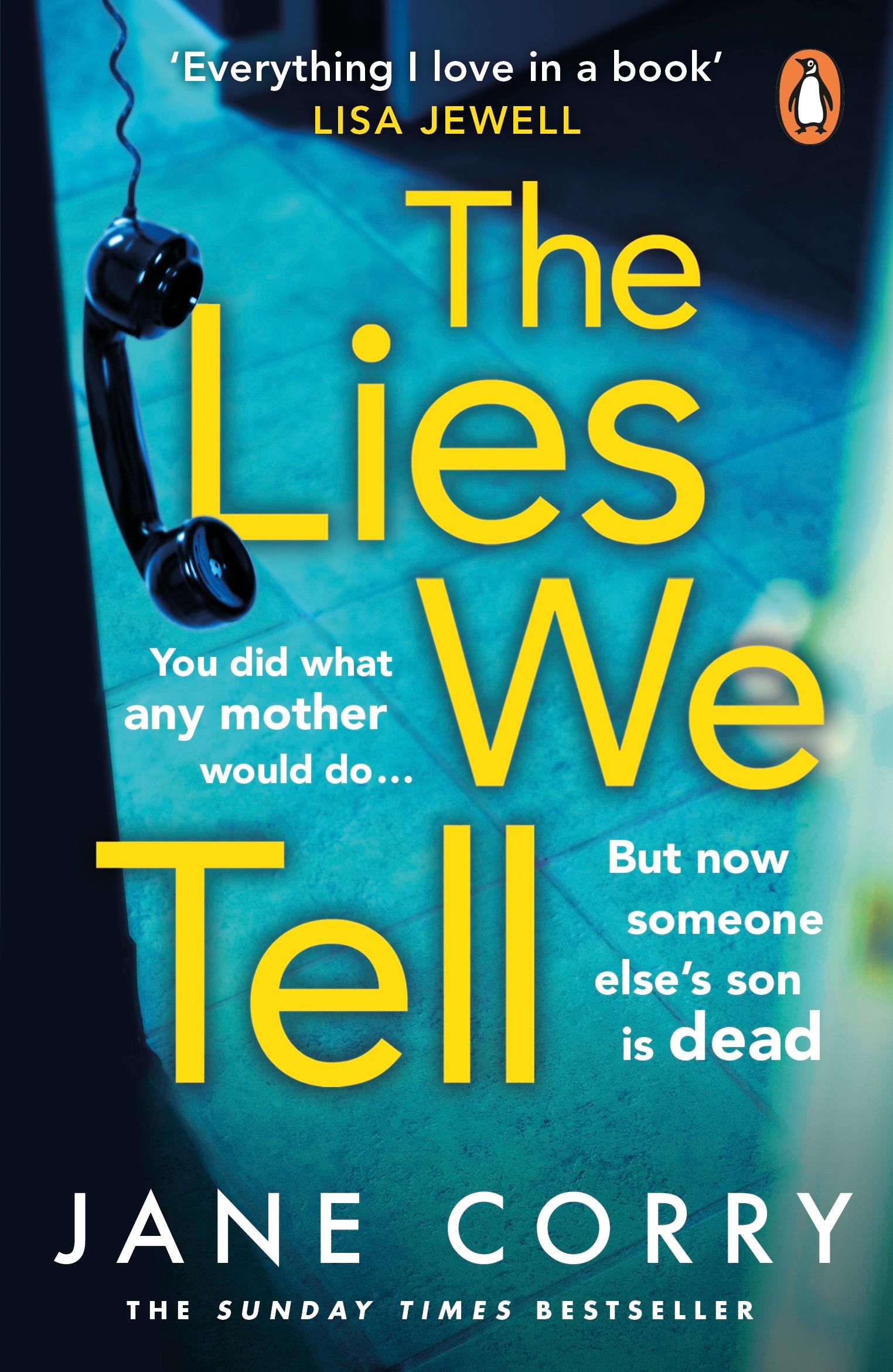 Cover: 9780241989005 | The Lies We Tell | Jane Corry | Taschenbuch | 512 S. | Englisch | 2021