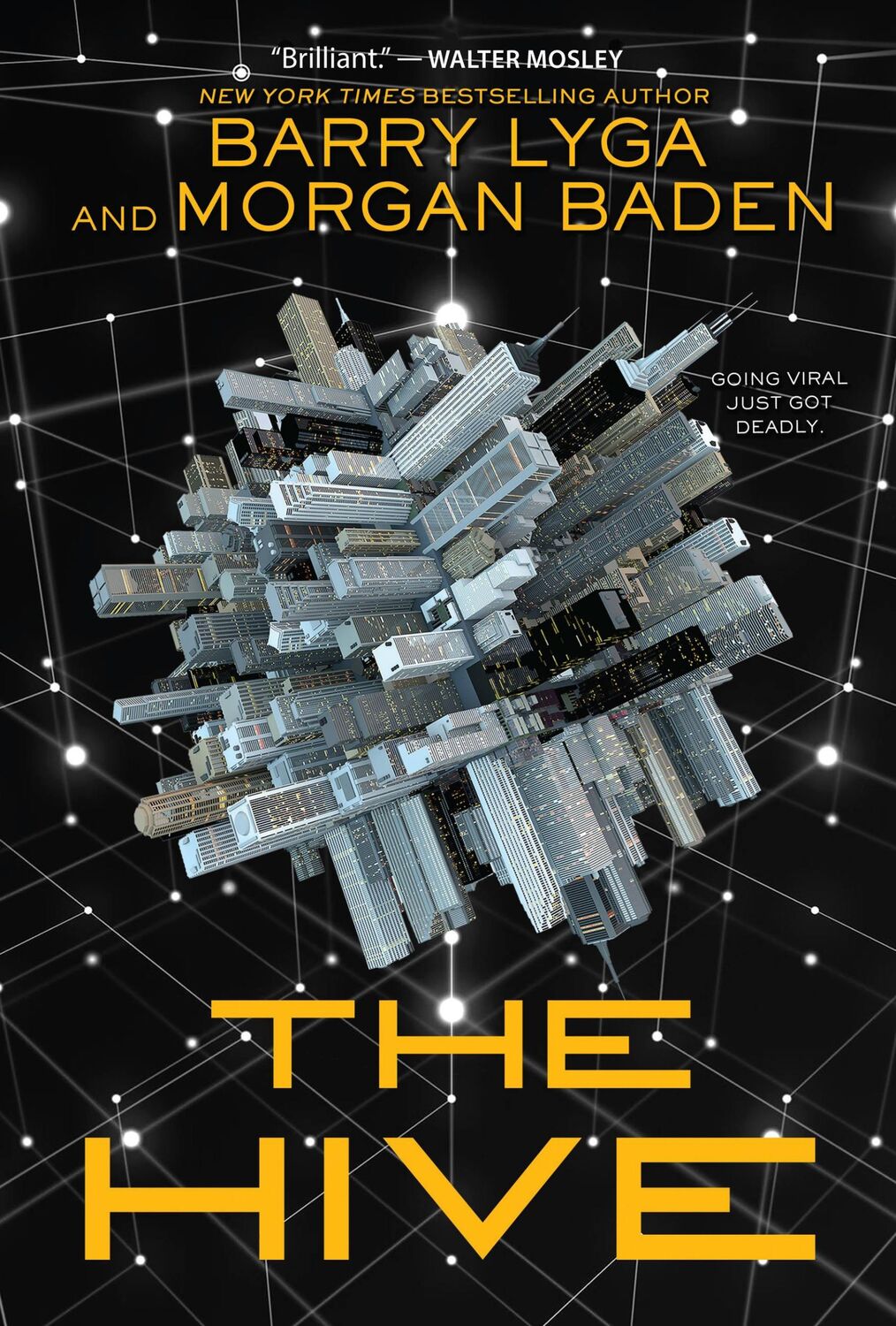 Cover: 9781525304408 | The Hive | Barry Lyga (u. a.) | Taschenbuch | 416 S. | Englisch | 2021