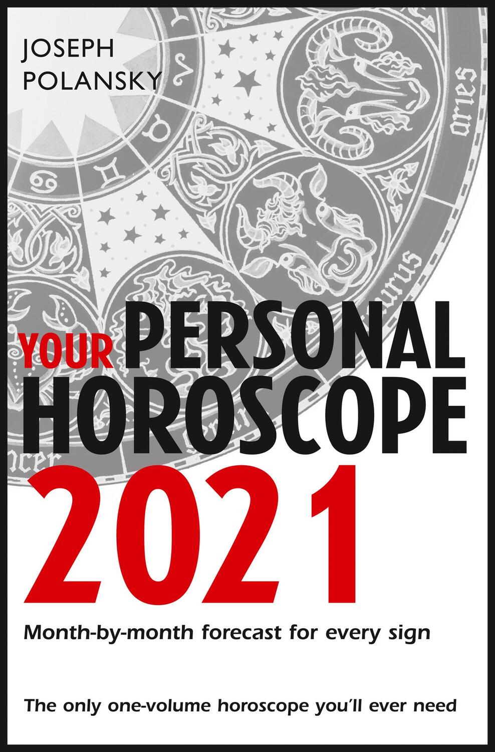 Cover: 9780008366308 | Your Personal Horoscope 2021 | Joseph Polansky | Englisch | 2020