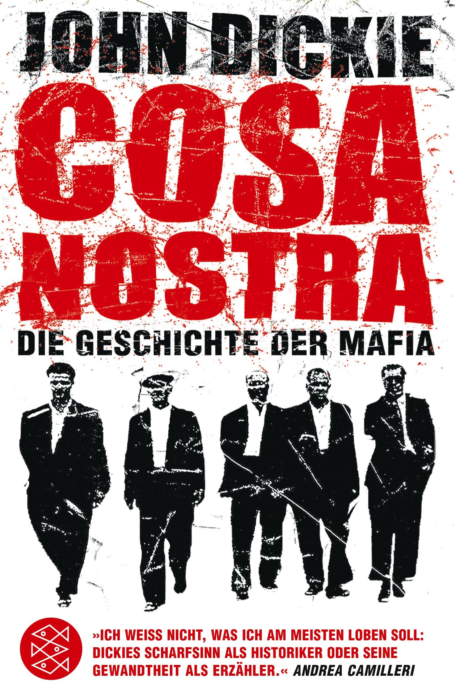 Cover: 9783596171064 | Cosa Nostra | Die Geschichte der Mafia | John Dickie | Taschenbuch