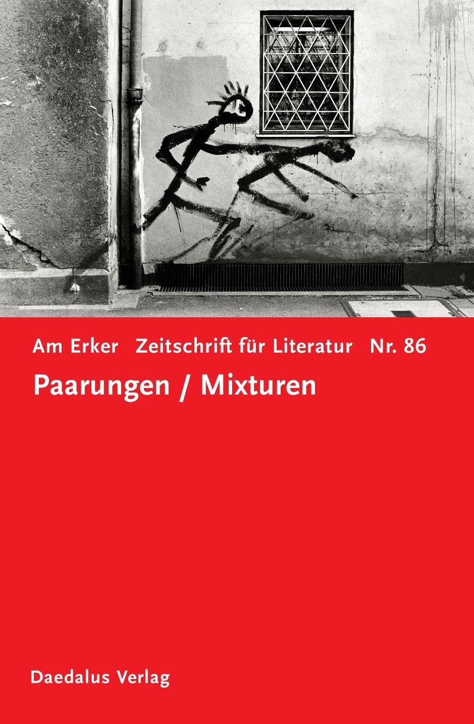 Cover: 9783891260869 | Am Erker. Zeitschrift für Literatur | Heft 86: Paarungen - Mixturen