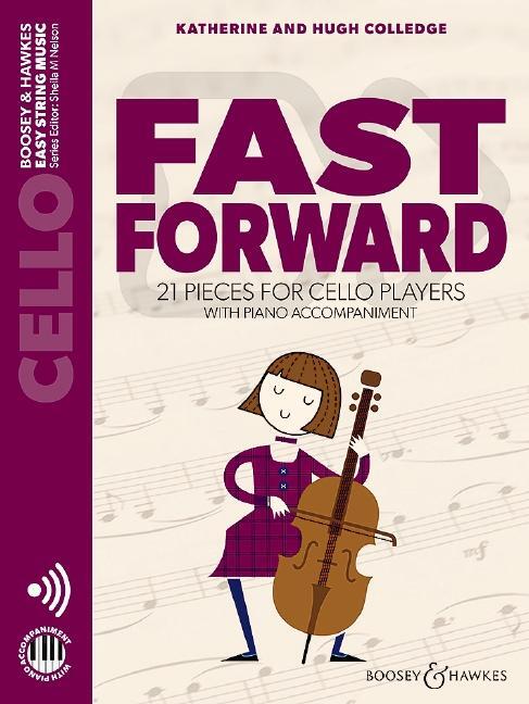 Cover: 9790060135422 | Fast Forward Cello | Hugh Colledge | Broschüre | Easy String Music