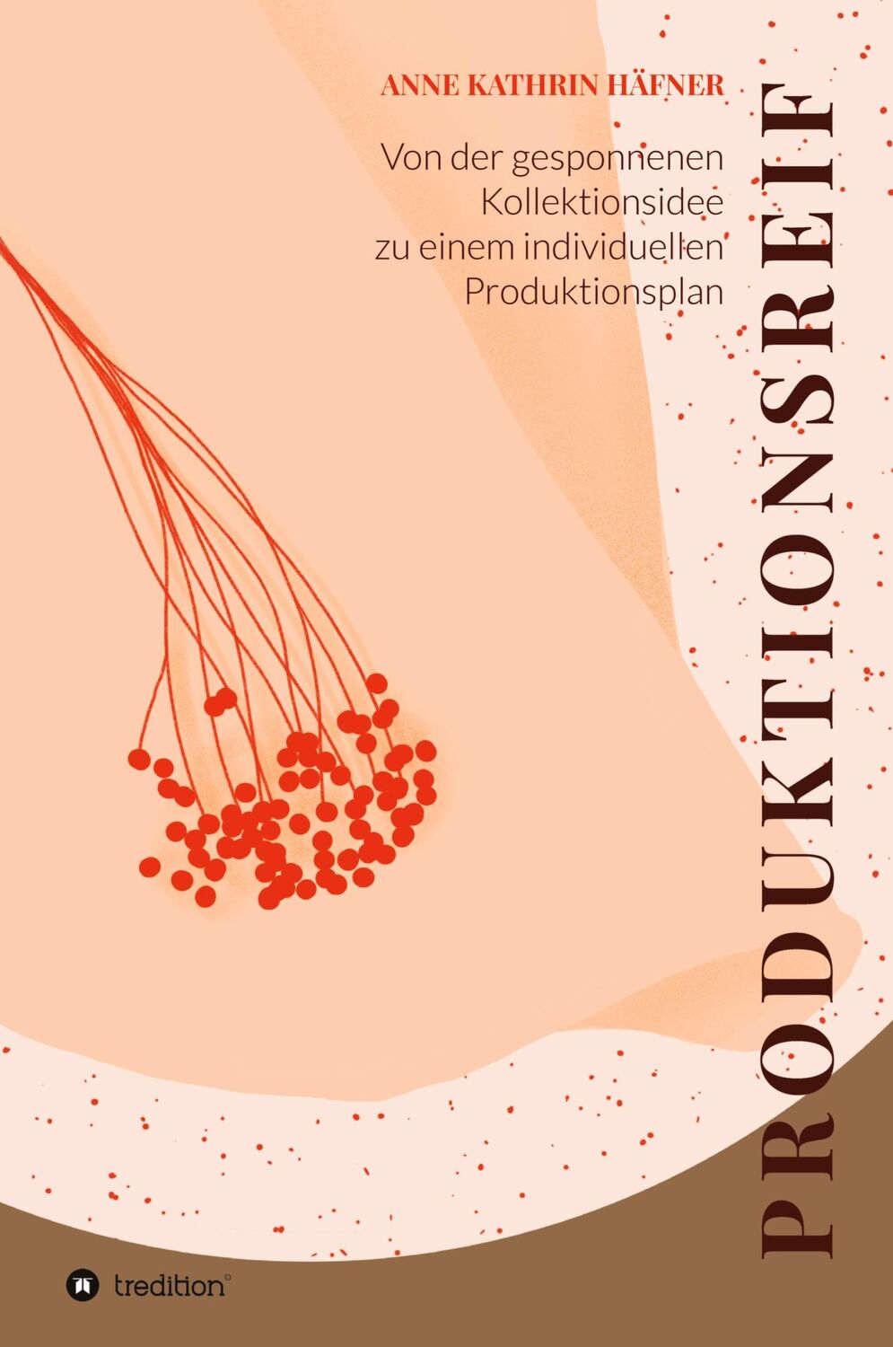 Cover: 9783347194199 | Produktionsreif | Anne Kathrin Häfner | Taschenbuch | Paperback | 2021