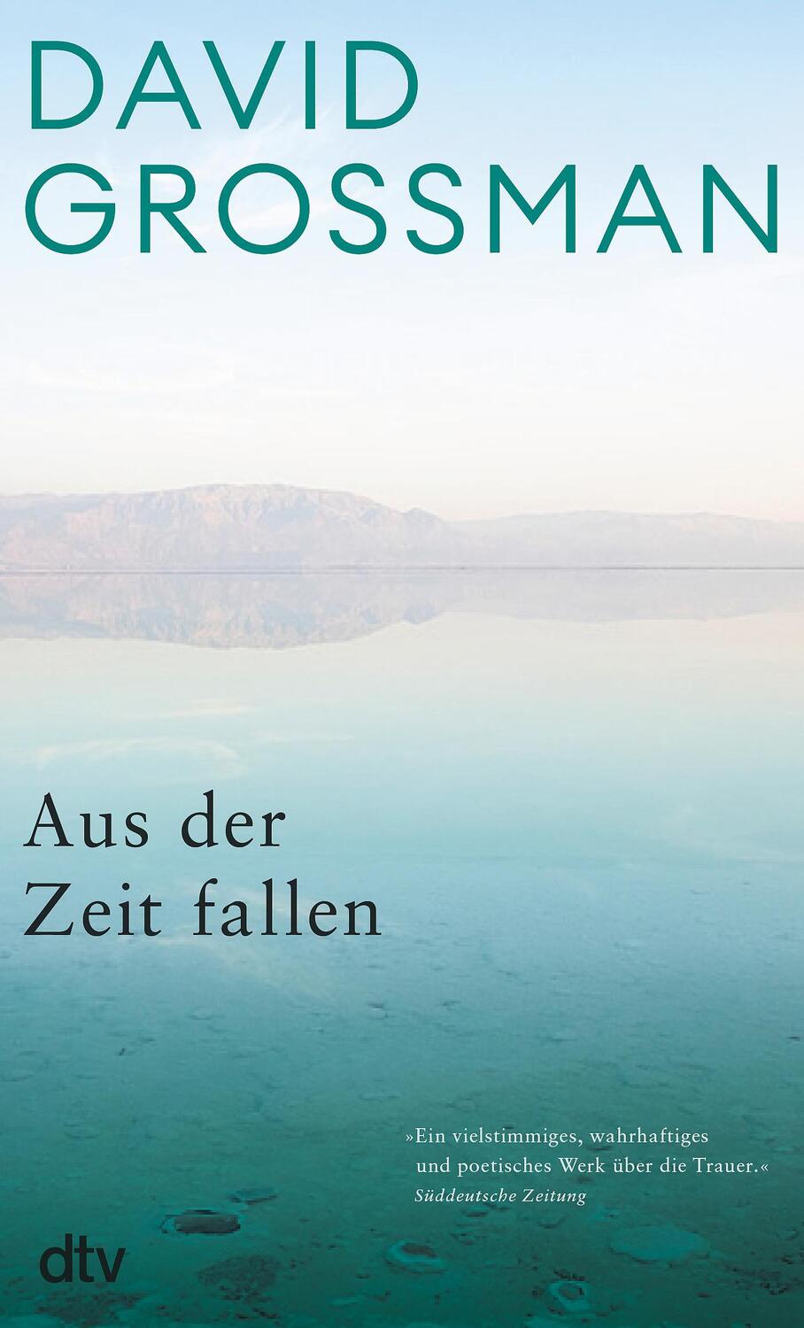 Cover: 9783423148696 | Aus der Zeit fallen | Roman Grossmans wohl persönlichstes Buch | Buch