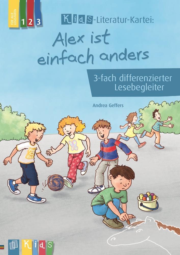 Cover: 9783834630933 | Alex ist einfach anders | 3-fach differenzierter Lesebegleiter | 56 S.