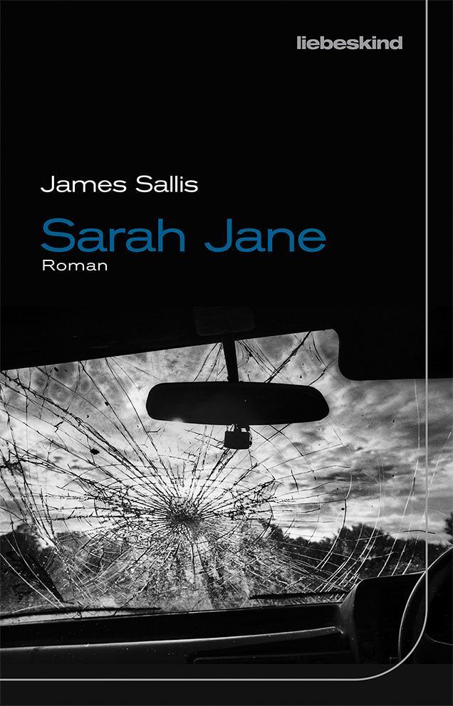 Cover: 9783954381371 | Sarah Jane | Roman | James Sallis | Buch | 224 S. | Deutsch | 2021