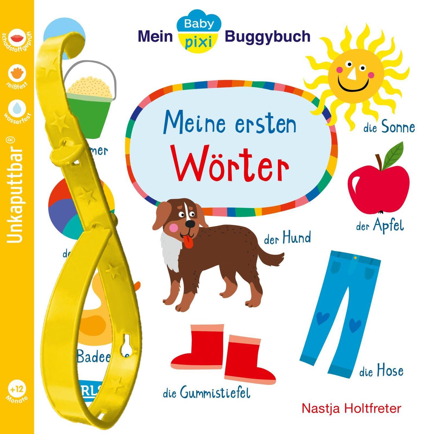 Cover: 9783551036117 | Baby Pixi (unkaputtbar) 98: Mein Baby-Pixi-Buggybuch: Meine ersten...