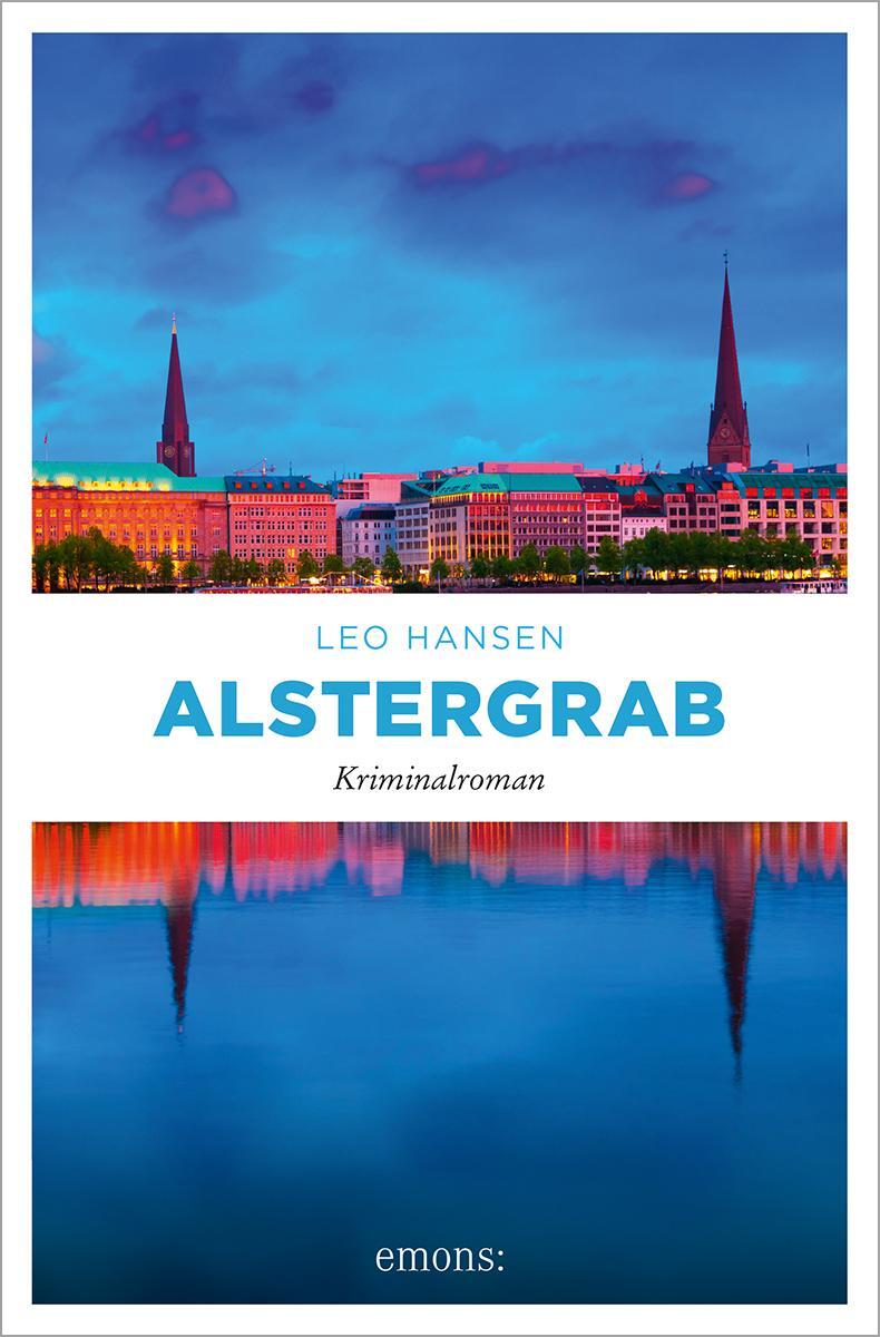 Cover: 9783740822491 | Alstergrab | Kriminalroman | Leo Hansen | Taschenbuch | 368 S. | 2024