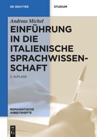 Cover: 9783110400175 | Einführung in die italienische Sprachwissenschaft | Andreas Michel