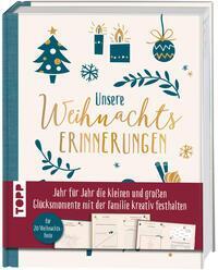 Cover: 9783735852922 | Unsere Weihnachtserinnerungen | Frechverlag | Buch | 176 S. | Deutsch