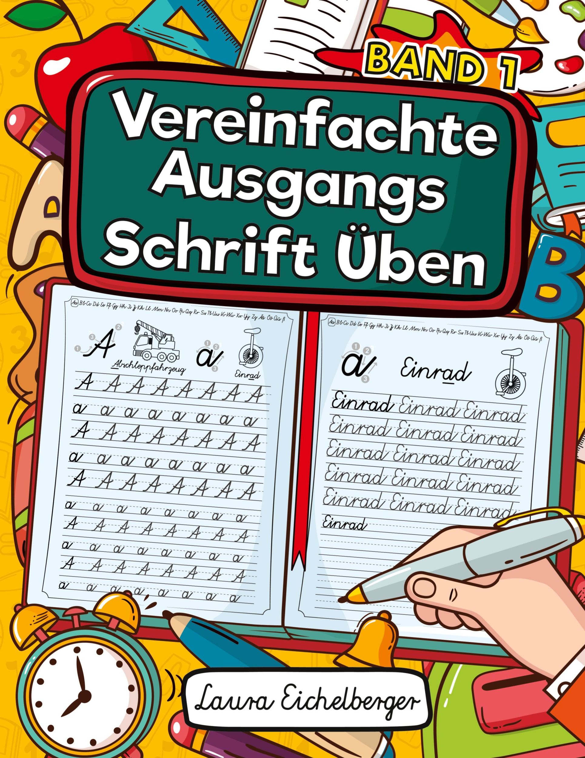 Cover: 9783969260371 | Vereinfachte Ausgangsschrift Üben | Laura Eichelberger | Taschenbuch