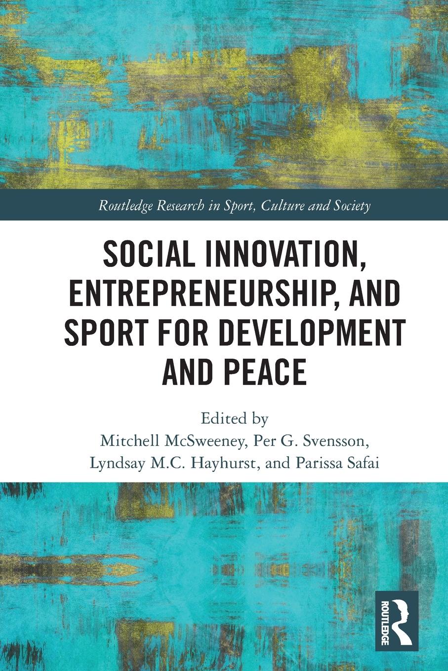 Cover: 9781032080628 | Social Innovation, Entrepreneurship, and Sport for Development and...