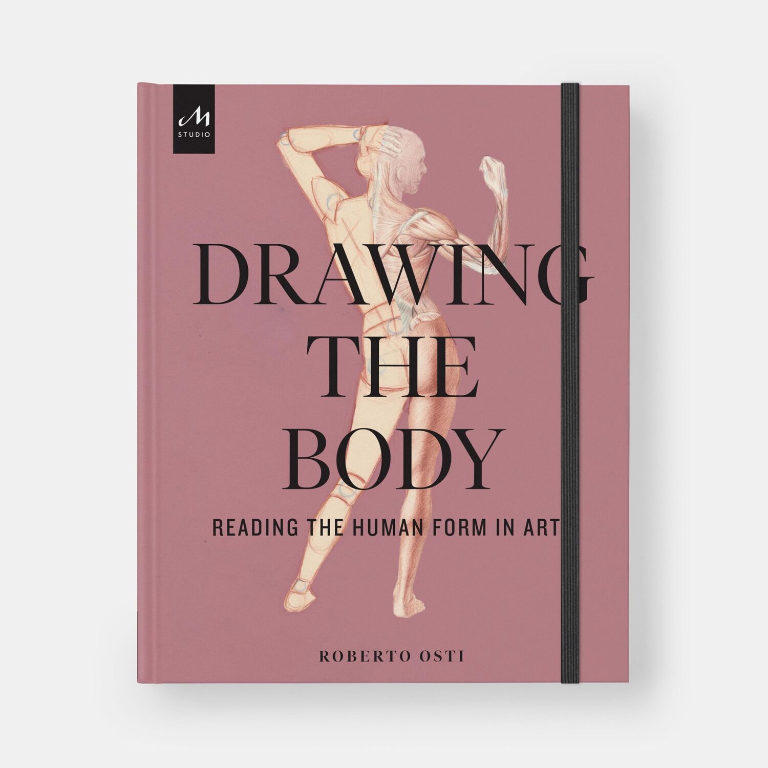 Bild: 9781580936453 | Drawing the Body | Reading the Human Form in Art | Roberto Osti | Buch