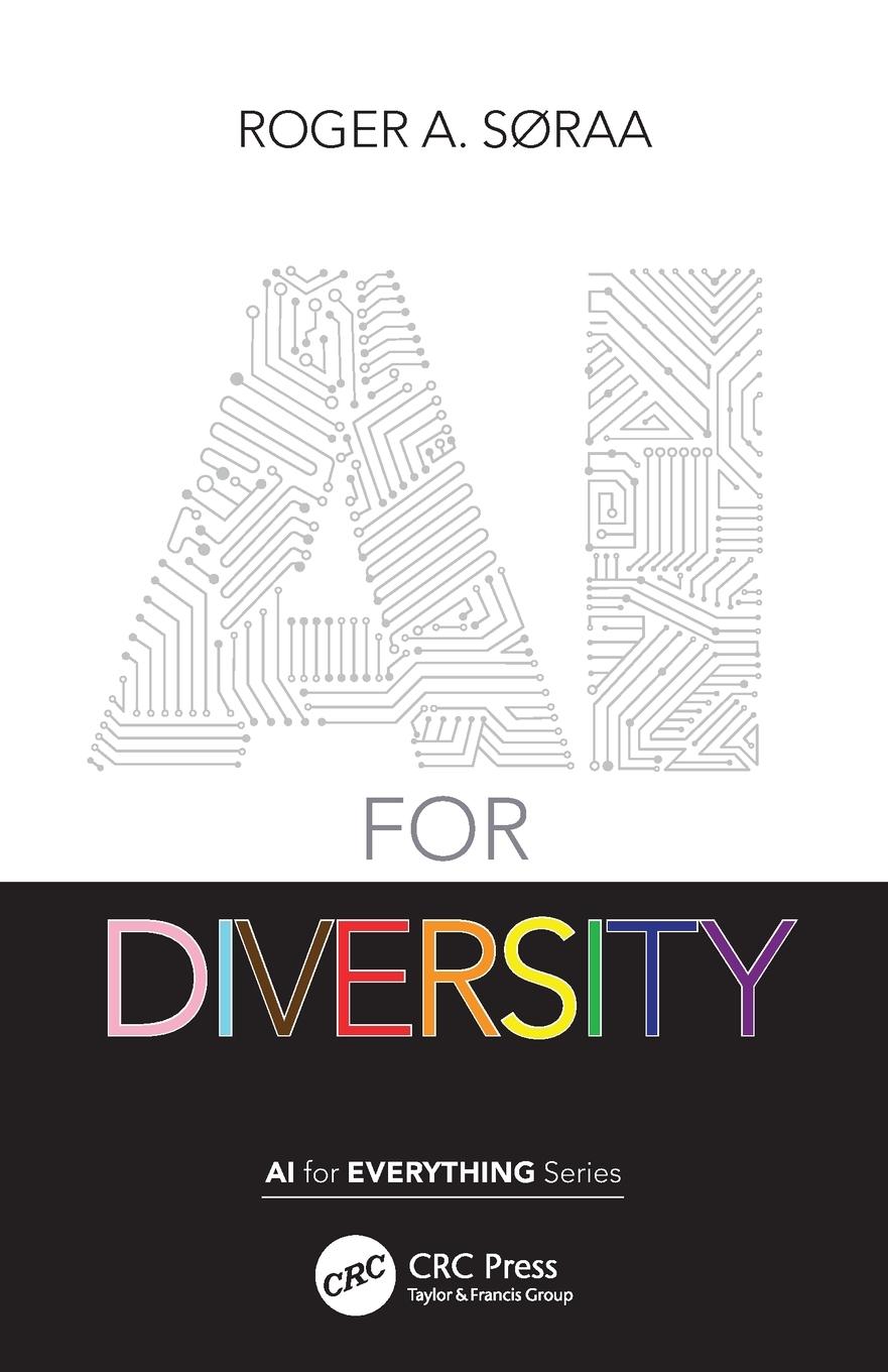 Cover: 9781032073569 | AI for Diversity | Roger A. Søraa | Taschenbuch | Paperback | Englisch