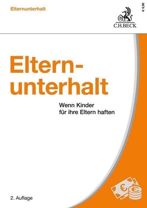 Cover: 9783406757815 | Elternunterhalt | Wenn Kinder für ihre Eltern haften | Maria Demirci