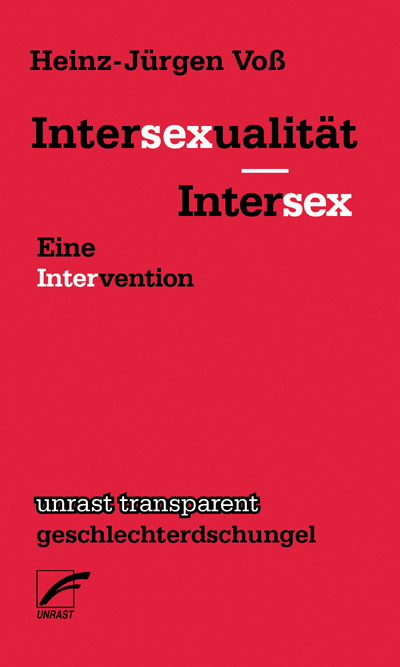 Cover: 9783897711198 | Intersexualität - Intersex | Eine Intervention | Heinz-Jürgen Voß