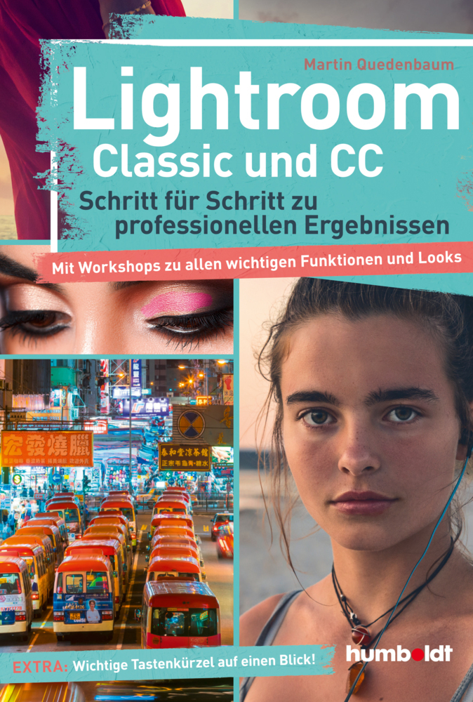 Cover: 9783869100395 | Lightroom Classic und CC | Martin Quedenbaum | Taschenbuch | 328 S.