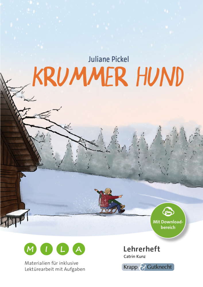 Cover: 9783963231292 | Krummer Hund - Juliane Pickel - Materialien für inklusive...