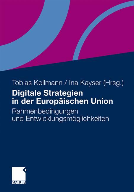 Cover: 9783834924674 | Digitale Strategien in der Europäischen Union | Kollmann (u. a.)