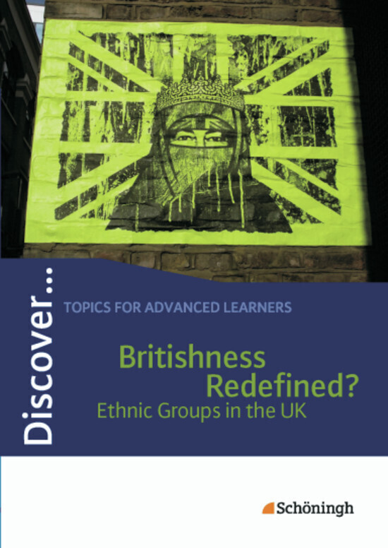 Cover: 9783140401289 | Discover | Britishness Redefined? - Ethnic Groups in the UK Themenheft